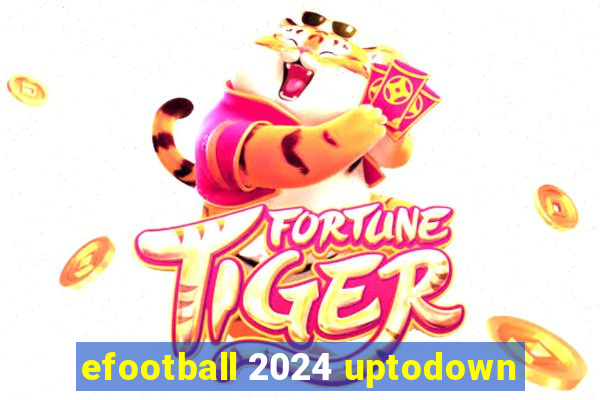 efootball 2024 uptodown